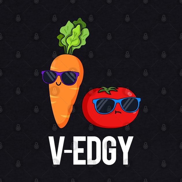 V-Edgy Cute Veggie Pun features a cool carrot and tomato looking edgy in their sunglasses by punnybone